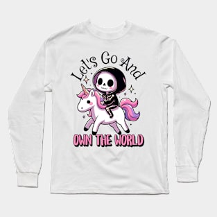 Let's Go& Own The World Cute Grim Reaper Long Sleeve T-Shirt